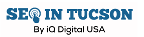SEO in Tucson By iQ Digital USA